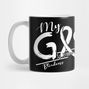 Blindness Awareness My God Is Stronger - In This Family No One Fights Alone Mug